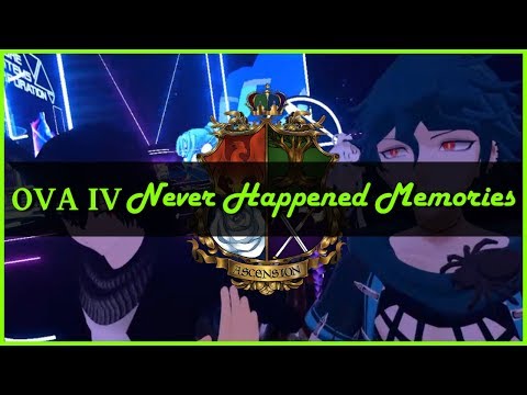 Chipz | S5 OVA IV - Never Happened Memories «Ascension»