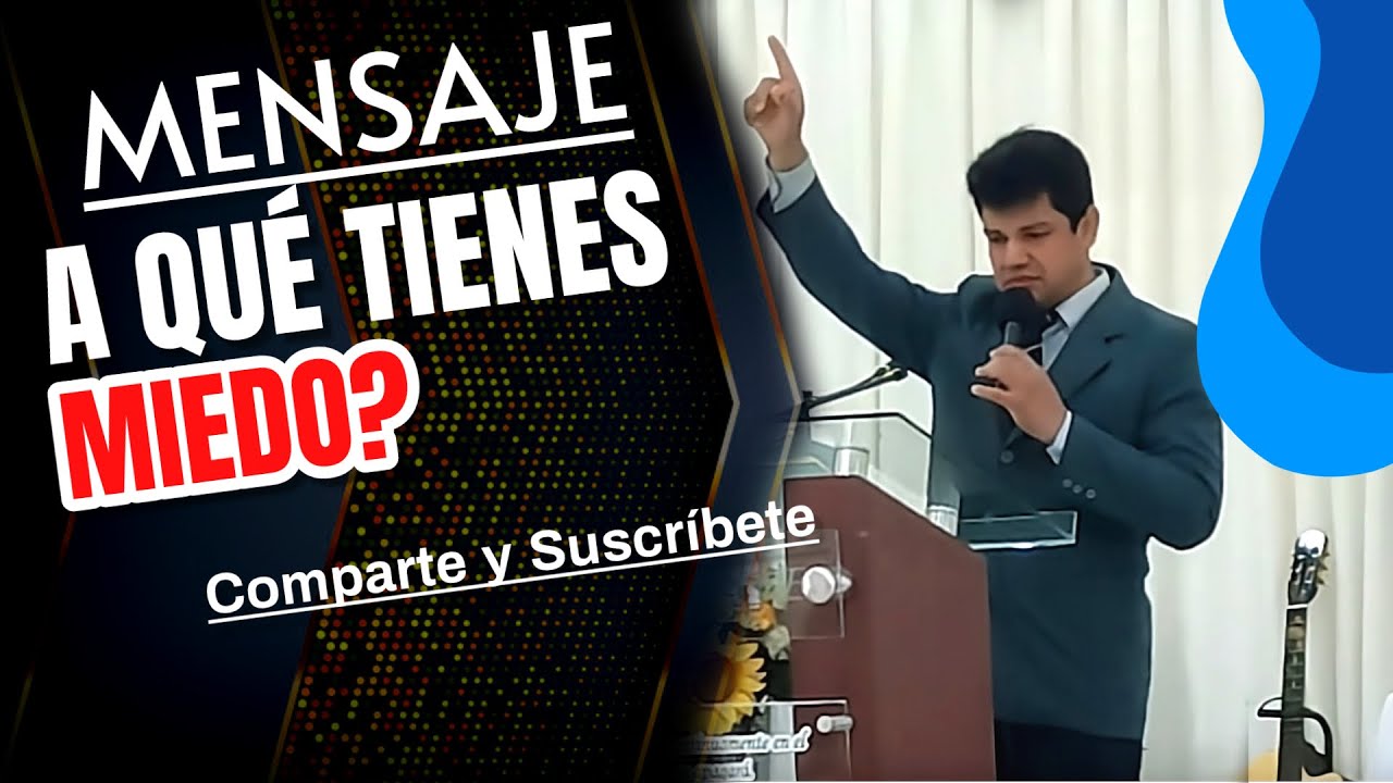 A qué tienes miedo? MS DEMETRIO AGUILERA.. Culto de Santa Cena TRP