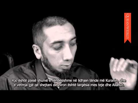 14. Kërko mbrojtjen e Allahut kundër shejtanit të mallkuar (Xhuzi 14) - Nouman Ali Khan