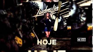 MC Ludmilla - Seu Tempo Acabou &quot; CD HOJE COMPLETO &quot;