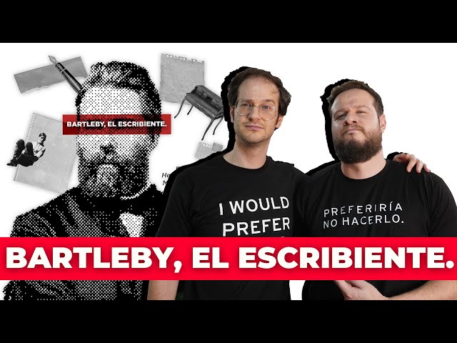 Vídeo relacionado con Bartleby, el escribiente