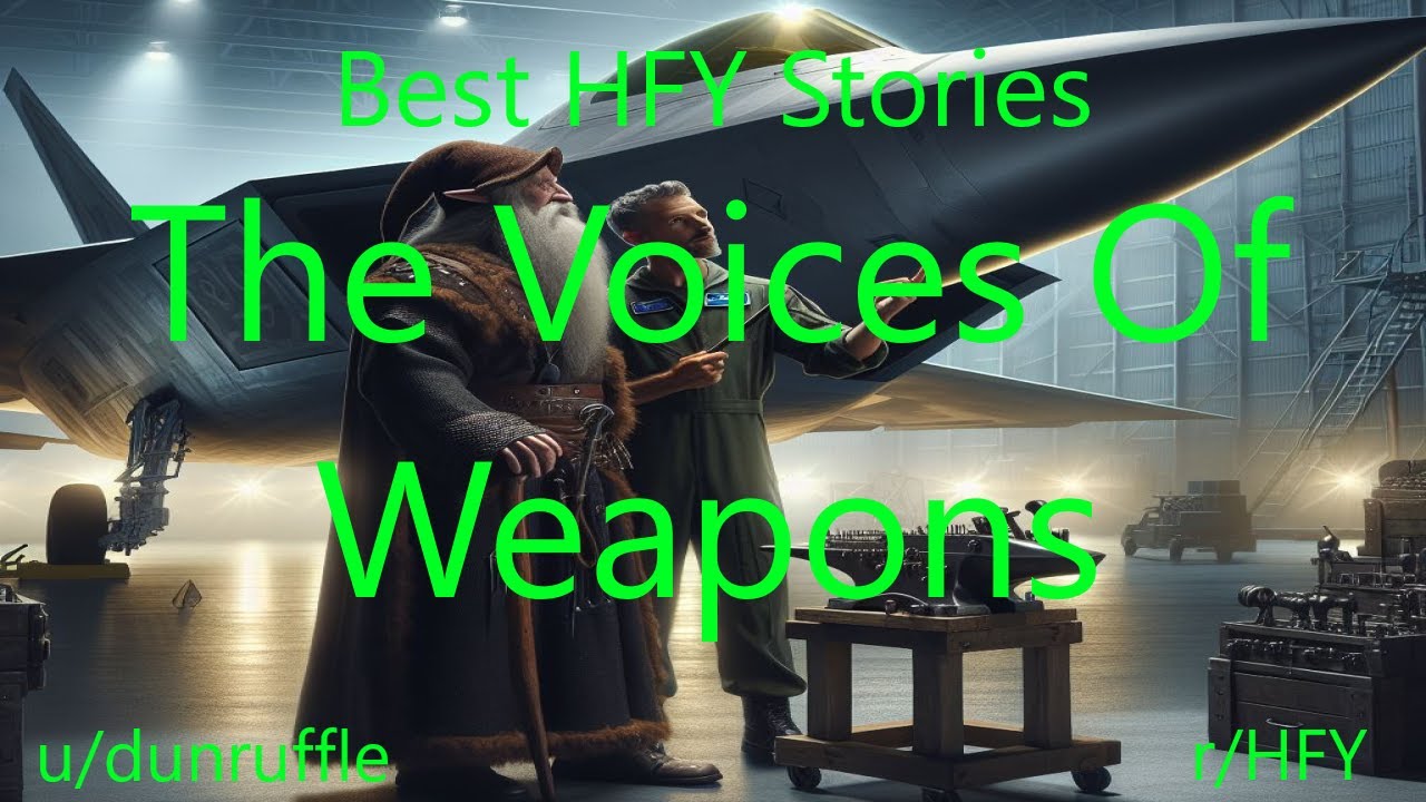 Best HFY Sci-Fi Stories: The Voices Of Weapons