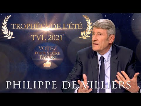 Les Trophées de l’été 2021 : Philippe de Villiers - TVL