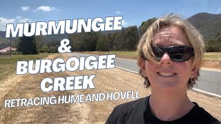 Murmungee to Burgoigee Creek - retracing Hume and Hovell's 1824 expedition