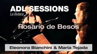 Rosario de Besos - María Tejada & Eleonora Bianchini
