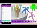Membership Registration And Tracking Android App Project