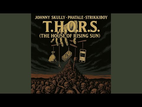 T.H.O.R.S. (feat. Phatale)