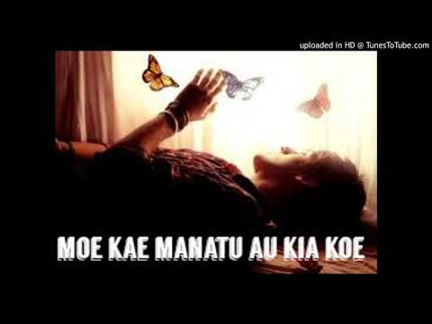 Moe kae manatu au kia koe (Tuvalu Song)