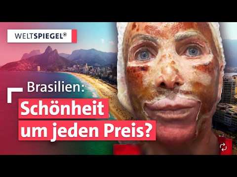 Brasilien, Botox, Butt Lift: Alles für die Schönheit | Weltspiegel Doku | Teil 1