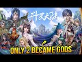Why Only 2 Shrek Seven Devils Became Gods In Soul Land 2 Tang San Hidden Influence Explained