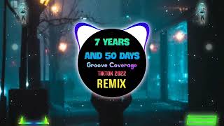 Groove Coverage - 7 Years and 50 Days (ProgHouse Remix Tiktok 2023 DJ抖音版) || Fk House Tiktok Douyin