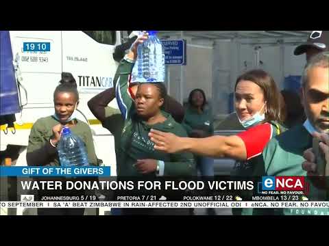Gift of the Givers Water donations for KZN flood victims