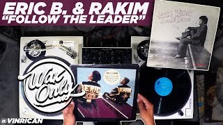 Discover Samples Used On Eric B. And Rakim&#39;s &quot;Follow The Leader&quot; #WaxOnly