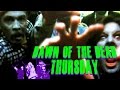 Dawn Of The Dead Thursday Episode One VHS