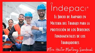 1. Maestría en D.H.   Amparo Laboral para la Defensa de los Derechos Humanos de los Trabajadores.