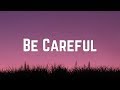 Cardi B - Be Careful (Lyrics)