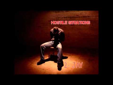 Hostile Situations 2 JAY
