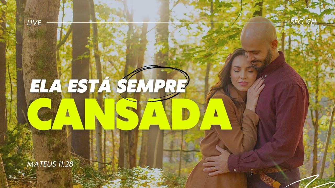 Ela está sempre CANSADA - Manhã Plena #06