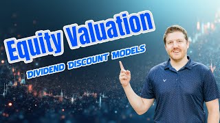Mastering CFA Equity Valuation: Dividend Discount Models | Live Problem Solving