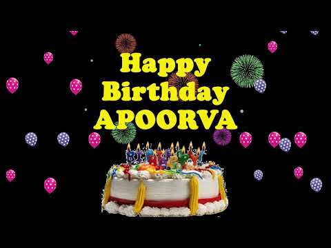 APOORVA HAPPY BIRTHDAY TO YOU