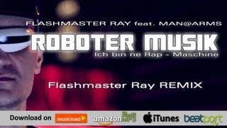 Roboter Musik (Flashmaster Ray Single REMIX) Official Snippet