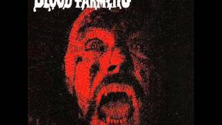 Blood Farmers  -  Deathmaster