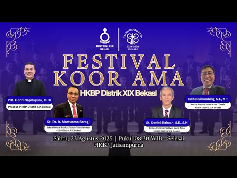 FESTIVAL KOOR AMA HKBP DISTRIK XIX BEKASI | SABTU, 23 AGUSTUS 2025