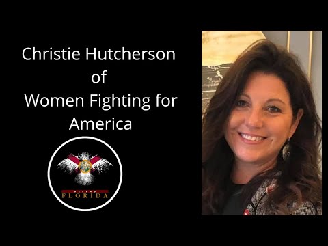 Christie Hutcherson - Women Fighting for America