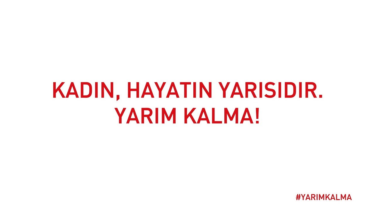 25 Kasım Kadına Yönelik  Şiddetle Mücadele Günü Kamuspotu #YARIMKALMA