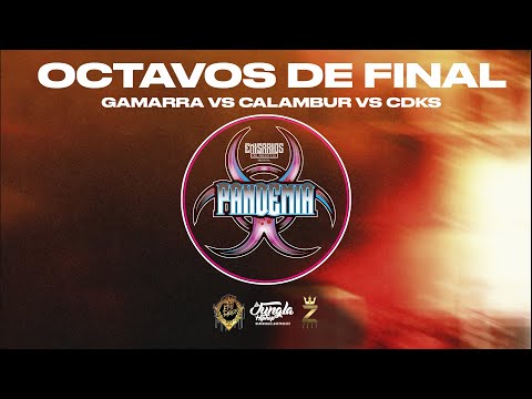 Gamarra vs Calambur vs Cdks / 8vos de final / Filtro 5 (Emisarios Del Freestyle #Pandemia)