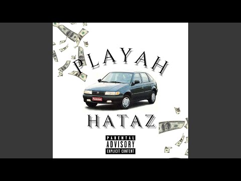 Playah Hataz