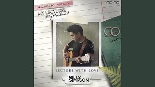 Download lagu Lecture with Love (From 'My Lecturer, My Husband') mp3