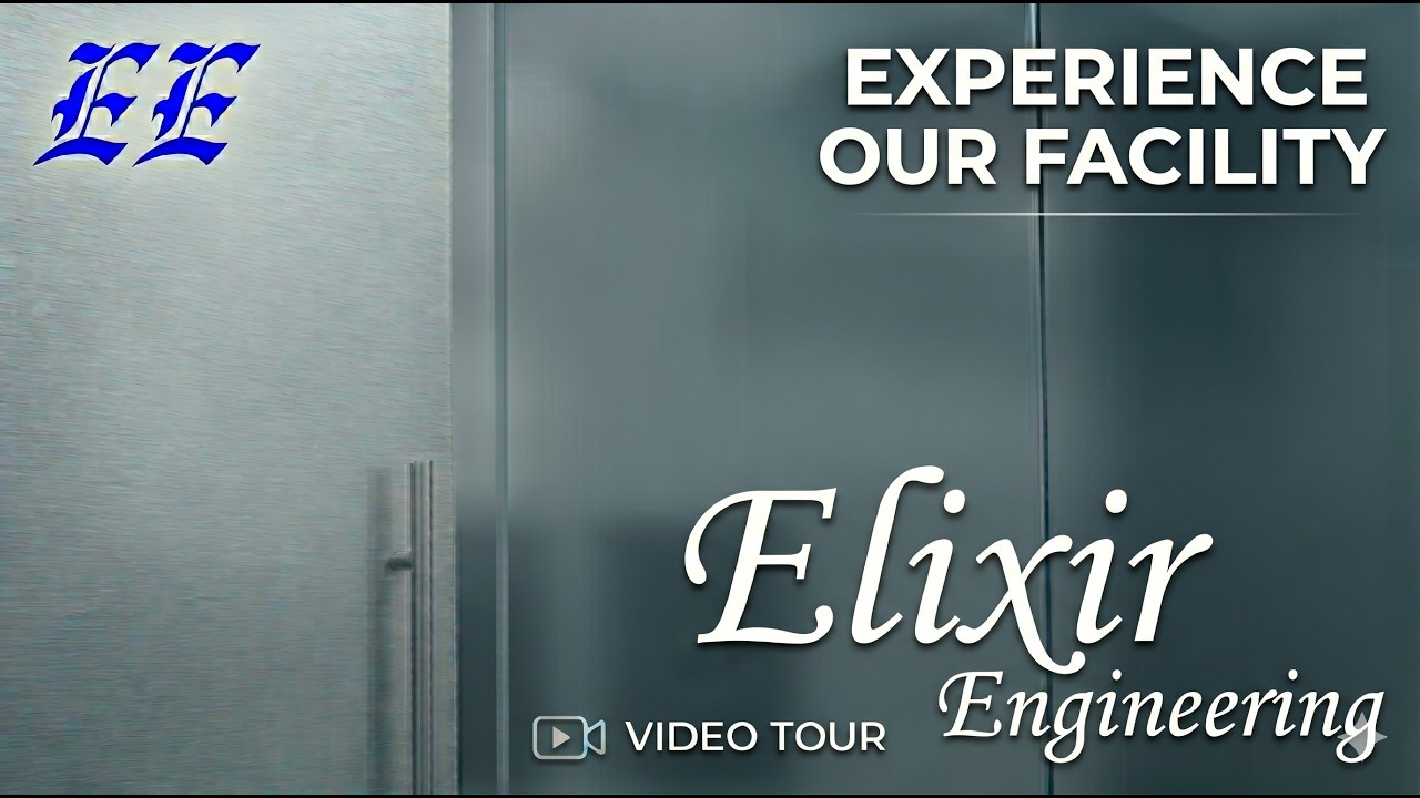 Elixir Engineering — WATCH OUR CORPORATE VIDEO
