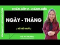 Toán lớp 2: Ngày - Tháng - trang 36
