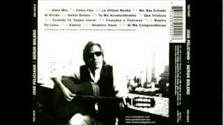 Jose Felicano - Cuando te Toque Llorar