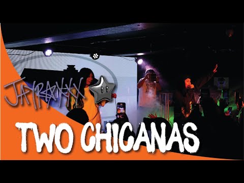 Two Chicanas - Jay Roxxx ft Bella the Rapper (LIVE)
