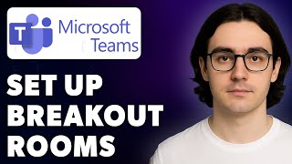 How To Set Up Breakout Rooms Before A Microsoft Teams Meeting [2025 Gu