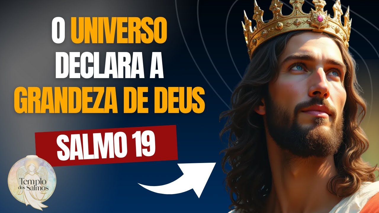 "Deus Está Aqui: O Salmo 19 e a Revelação da Sua Presença"