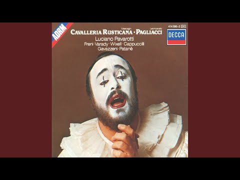 Leoncavallo: Pagliacci / Act 1 - "Un grande spettacolo!"