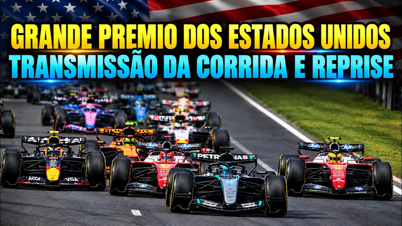 F1 2026 - GP DOS ESTADOS UNIDOS: TRANSMISSÃO DA CORRIDA - HORARIO E COMO ASSISTIR
