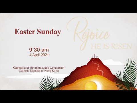 #OnlineMass 【Easter Sunday of the Resurrection of the Lord】 Rev. Gregoire Vignola