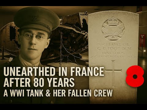 The WWI Tank Buried for 80 Years – The Men Who Died Inside Deborah D51 and the Battle of Cambrai