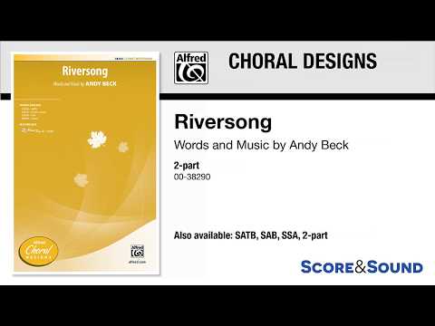 Riversong, by Andy Beck – Score & Sound