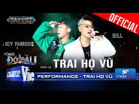 TRAI HỌ VŨ - GILL rủ ICY Famou$ khuấy động cả khán phòng | Rap Việt 2024 [Performance]