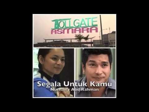 Segala Untuk Kamu - Nurhairyabdrahman