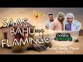 Saas Bahu Aur Flamingo Funny Video Pakistani Funny Short Ansari Bhai03