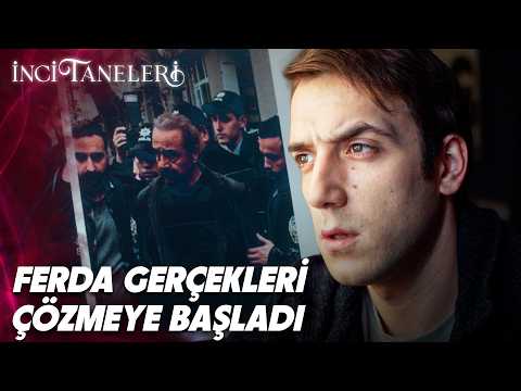 Ferda, Azem'in Gerçek Kimliğini Öğrendi! | İnci Taneleri (47. Bölüm)