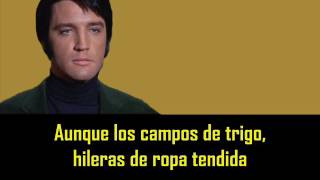 ELVIS PRESLEY - Gentle on my mind ( con subtitulos en español ) BEST SOUND