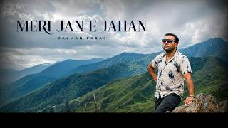 Download lagu Meri Jan e Jahan - Salman Paras mp3