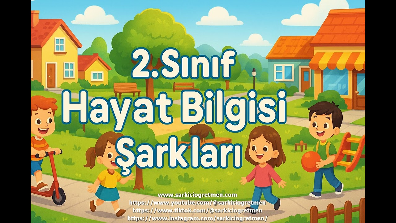 2  Sınıf Hayat Bilgisi   Benim Alanım, Benim Sınırlarım şarkısı  v 2
